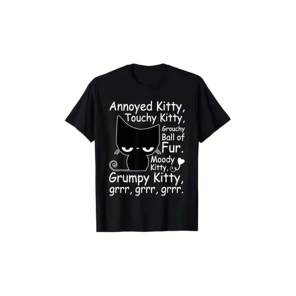 Funny Cat Graphic T-Shirt - "angry Kitty" Design with Humorous Phrase, Perfect Gift for Cat Lovers, Men & Women, Black, 100% Polyester Crew Neck Tee for Pet owners | Playful Style