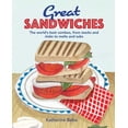 thumbnail image 2 of Pre-Owned Great Sandwiches: The World's Best Combos, from Stacks and Clubs, to Melts and Subs (Hardcover) 1912983656 9781912983650, 2 of 2
