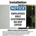 thumbnail image 3 of (2 Pack) Employees Only Customers Do Not Enter OSHA Notice Sign, 3 of 7