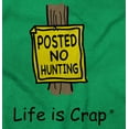 thumbnail image 2 of No Hunting Country Hunter Outdoors Men's Graphic T Shirt Tees Brisco Brands S, 2 of 6