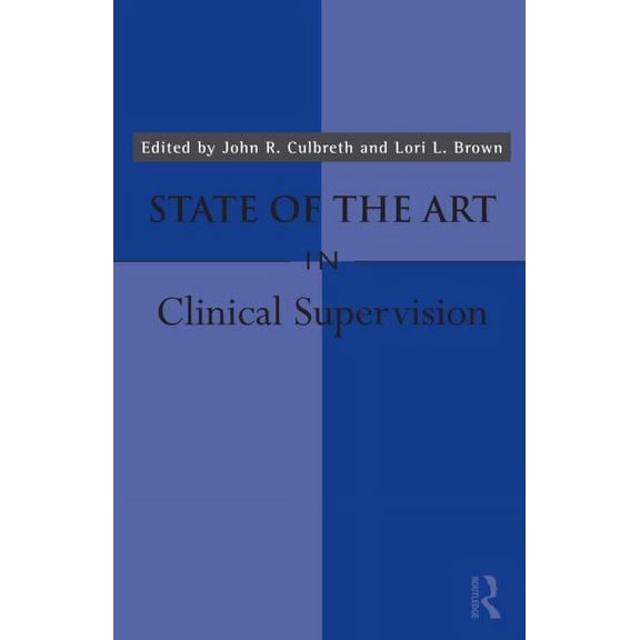 State of the Art in Clinical Supervision, (Hardcover)