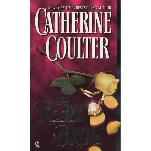 Coulter Historical Romance The Rebel Bride, Book 2, (Paperback)