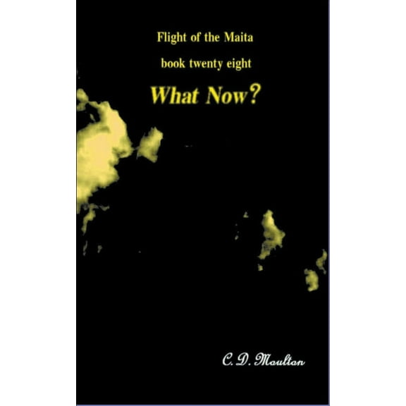Flight of the Maita What Now?, Book 28, (Paperback)
