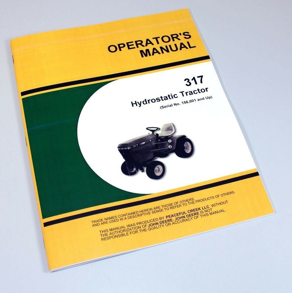 Operators Manual For John Deere 317 Hydrostatic Lawn Garden Tractor