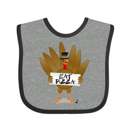 

Inktastic Turkey holding a sign says Eat Pizza Gift Baby Boy or Baby Girl Bib