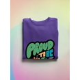 thumbnail image 3 of Proud To Be Myself. Sweatshirt Women -Smartprints Designs, Female 4X-Large, 3 of 4