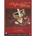 thumbnail image 1 of Pre-Owned Popular Jewelry, 1840-1940 (Paperback) 076431582X 9780764315824, 1 of 1