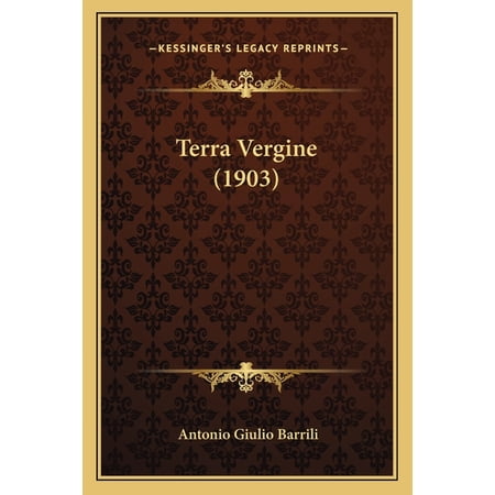 Terra Vergine (1903) (Paperback)