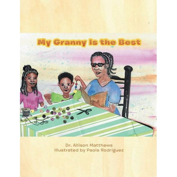 My Granny Is the Best, (Paperback)