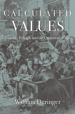 Calculated Values Finance Politics and the Quantitative Age Epub-Ebook