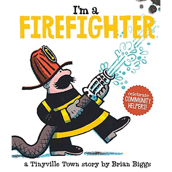 Pre-Owned Tinyville Town: I'm a Firefighter (Board book) 1419721348 9781419721342