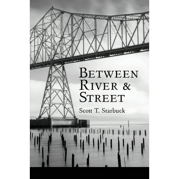 Between River and Street, (Paperback)