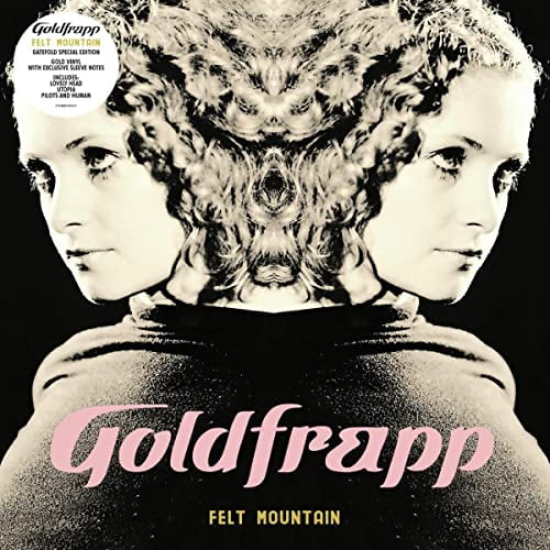 Goldfrapp - Felt Mountain (2022 Edition) - Music & Performance - Vinyl