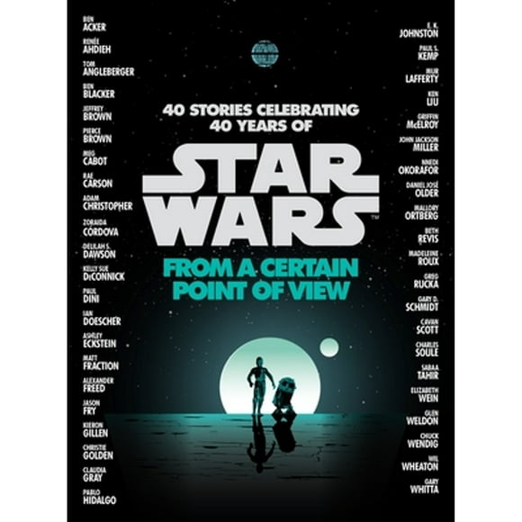Pre-Owned From a Certain Point of View (Star Wars) (Hardcover 9780345511478) by Rene Ahdieh, Meg Cabot, Pierce Brown