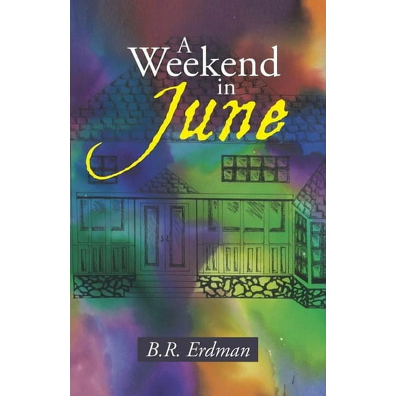 A Weekend in June
