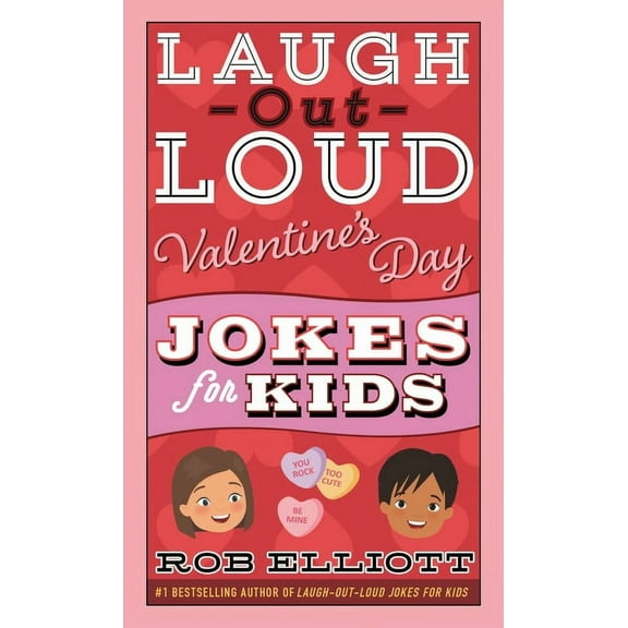 Laugh-Out-Loud Jokes for Kids Laugh-Out-Loud Valentine's Day Jokes for Kids (Paperback)