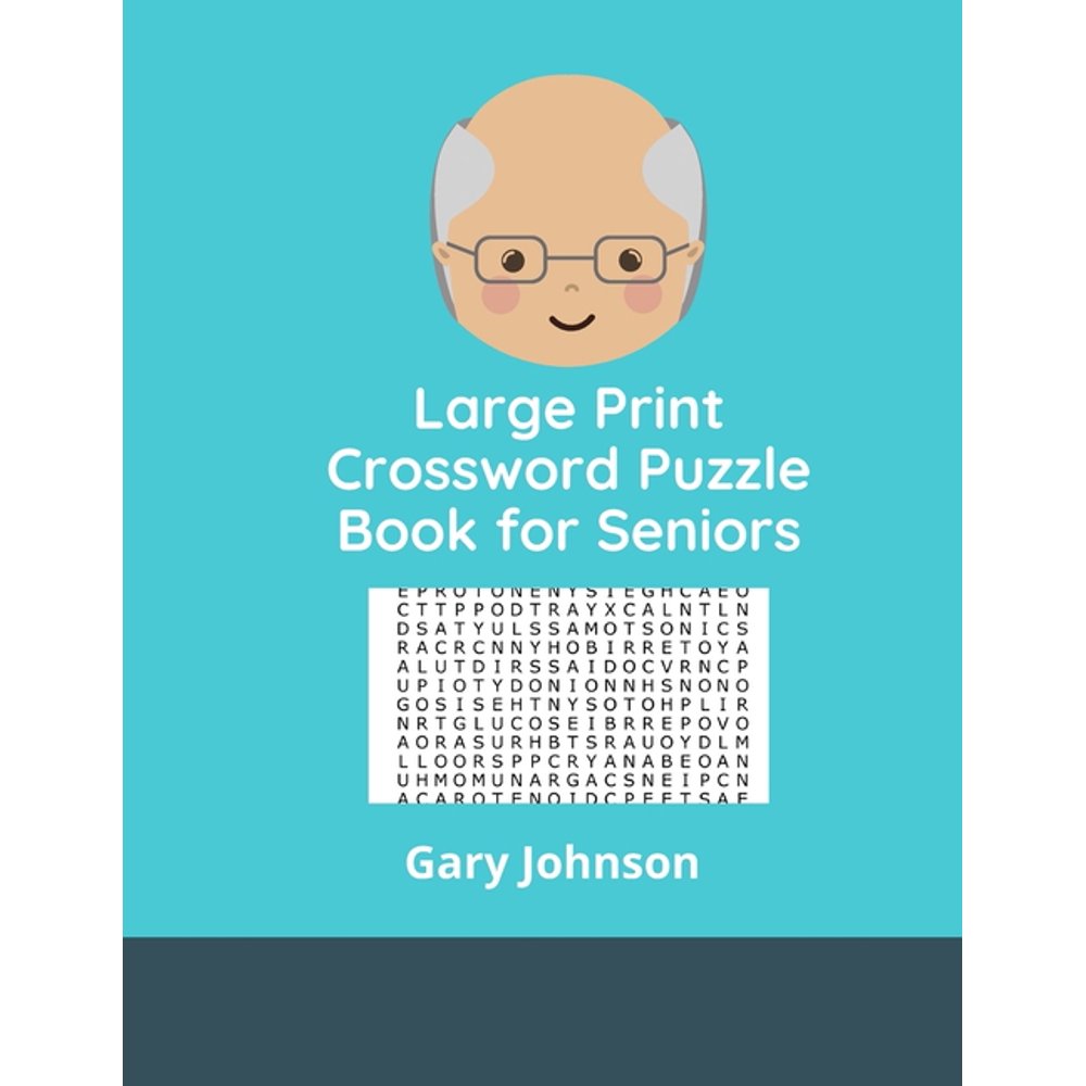 Large Print Crossword Puzzle Book for Seniors challenging word search