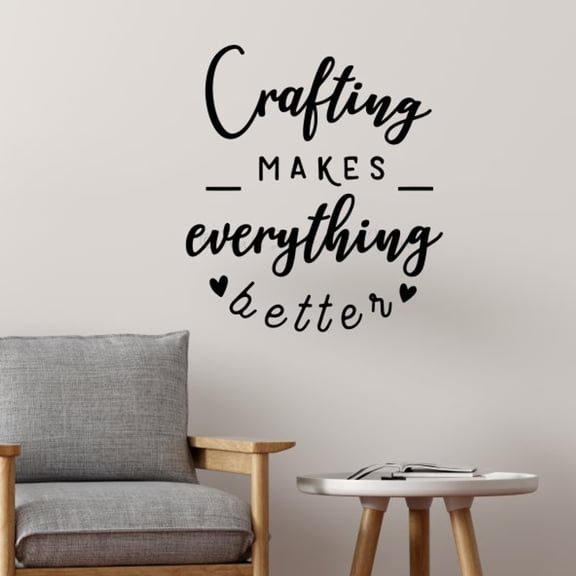 Craft Room Wall Decals Crafting Makes Everything Better - Craft Room Wall Art Vinyl Sticker Quote - Craft Quote Vinyl Wall Art - Adhesive Wall Lettering, 20.5x23-Inch, Black