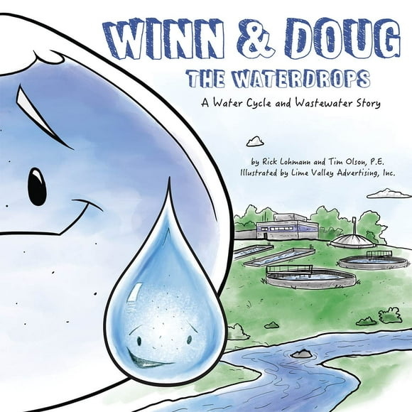 Winn et Doug les Gouttes d'Eau : une Histoire de Cycle d'Eau et d'Eaux Usées
