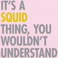 thumbnail image 2 of CafePress - Its A Squid Thing Infant Bodysuit - Baby Light Bodysuit, Size Newborn - 24 Months, 2 of 4