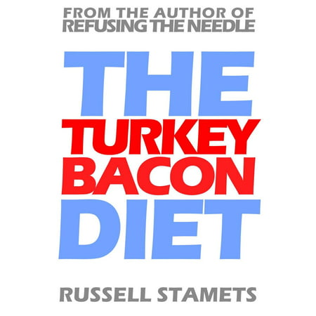 The Turkey Bacon Diet - eBook