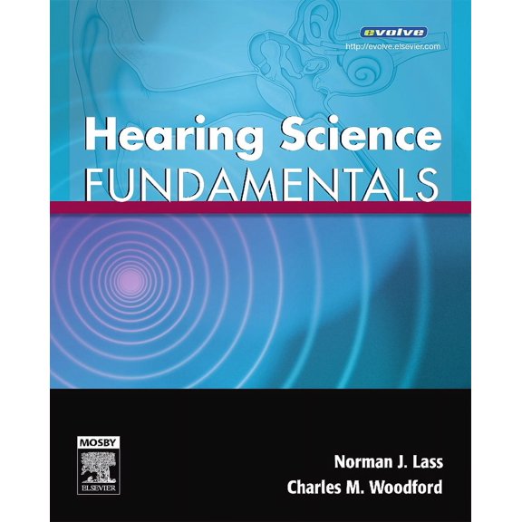 Hearing Science Fundamentals, (Paperback)