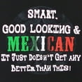 thumbnail image 5 of ShirtBANC Smart Good Looking and Mexican Shirt Funny Spanish Tee, 5 of 7