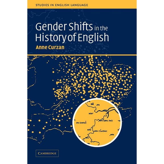 Studies in English Language Gender Shifts in the History of English, (Paperback)