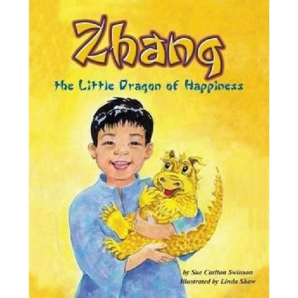 Zhang le Petit Dragon du Bonheur