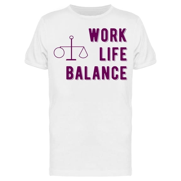 The Work Life Balance Tee Men's -Image by Shutterstock Men's T-shirt