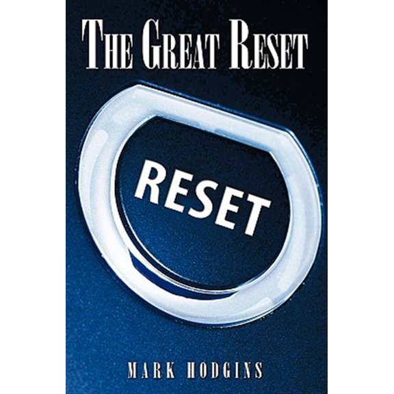 Pre-Owned The Great Reset (Hardcover) 1449027938 9781449027933