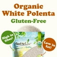 thumbnail image 6 of Gluten Free Organic White Polenta, 5 Pounds - Non-GMO , Vegan, Kosher - by Food to Live, 6 of 7