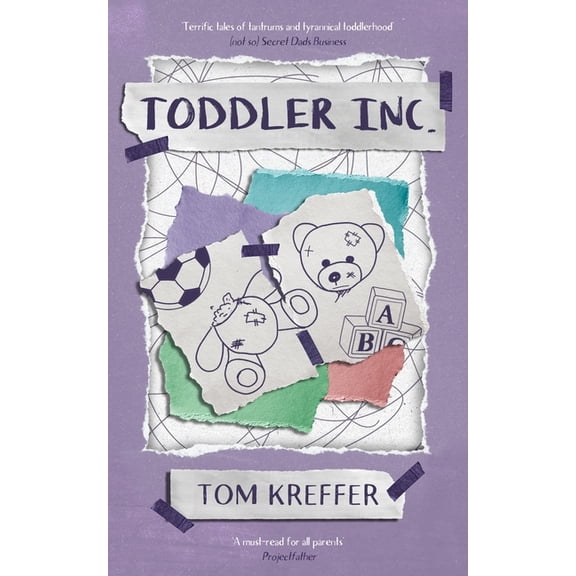Adventures in Dadding Toddler Inc., Book 3, (Paperback)