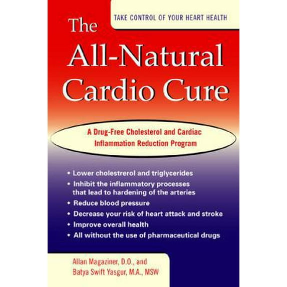 Pre-Owned All Natural Cardio Cure (Paperback) 1583331794 9781583331798