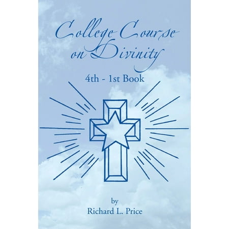 College Course on Divinity - eBook