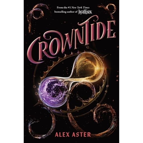 Pre-Owned Crowntide (The Lightlark Saga Book 4) (Volume 4), 9781419785719, 1419785710, Hardcover,