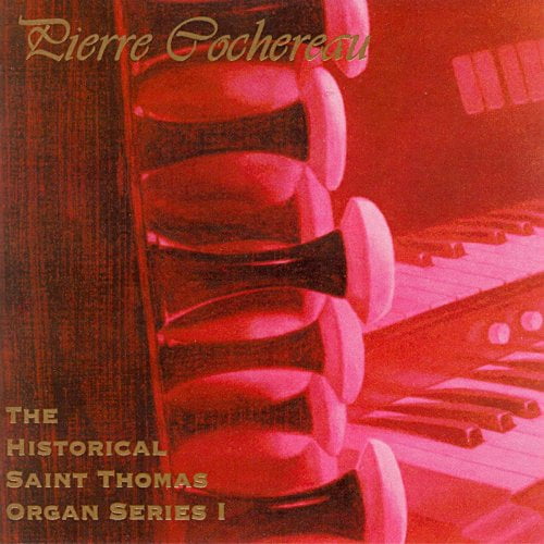 The Historique Saint Thomas Organ Series I