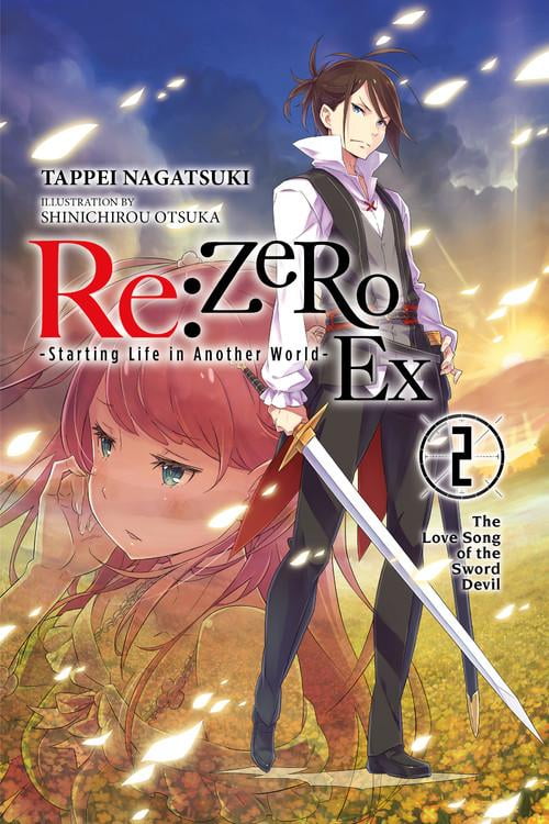 Read Re Zero Light Novel Online Re:ZERO -Starting Life in Another World- Ex, Vol. 2 (light novel) : The