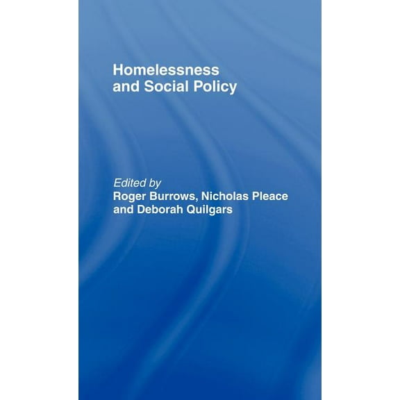 Homelessness and Social Policy, (Hardcover)