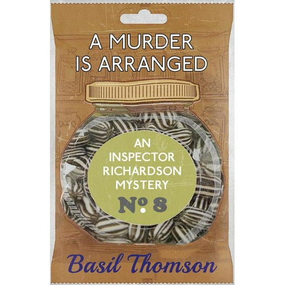 A Murder is Arranged: An Inspector Richardson Mystery, (Paperback)