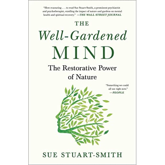 Pre-Owned The Well-Gardened Mind: The Restorative Power of Nature (Paperback) 1476794480 9781476794488