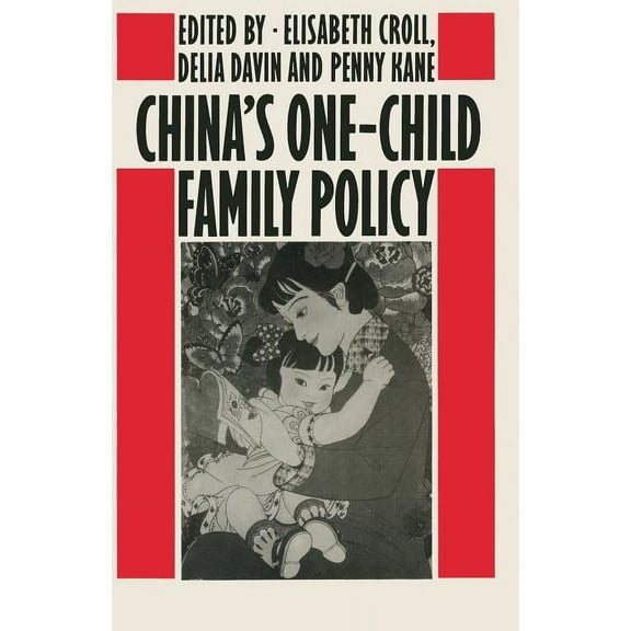 China's One-Child Family Policy, (Paperback)