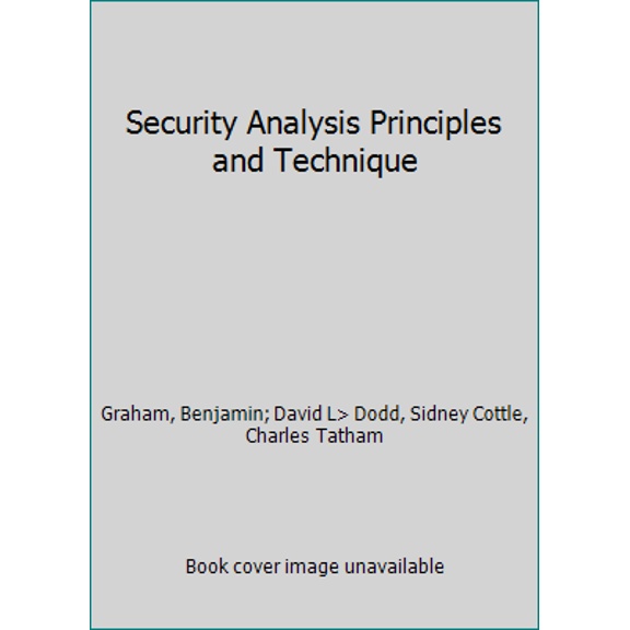 Pre-Owned Security Analysis Principles and Technique (Hardcover) 0071603131 9780071603133