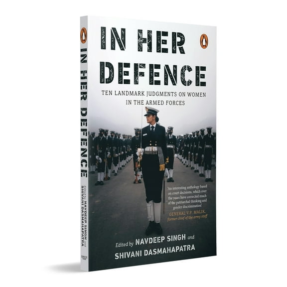 In Her Defence: Ten Landmark Judgments on Women in the Armed Forces, (Paperback)