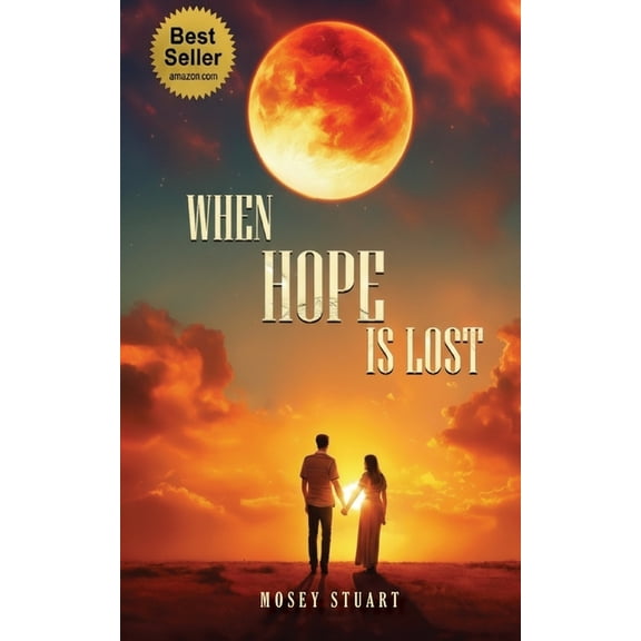 When Hope is Lost, (Paperback)