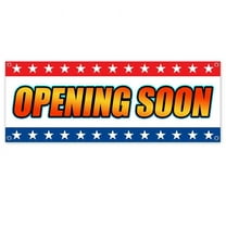 Opening Soon 13 oz Vinyl Banner With Metal Grommets
