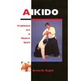 thumbnail image 1 of Pre-Owned Aikido: Traditional Art & Modern Sport (Paperback) 1852237155 9781852237158, 1 of 1
