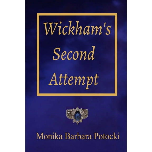 Wickham's Second Attempt, (Paperback)