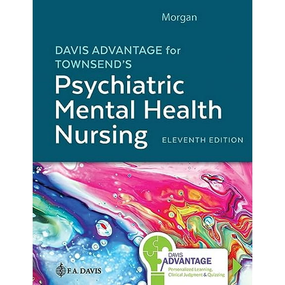 Pre-Owned Davis Advantage for Townsend's Psychiatric Mental Health Nursing, 11th Edition (Hardcover) 1719648247 9781719648240