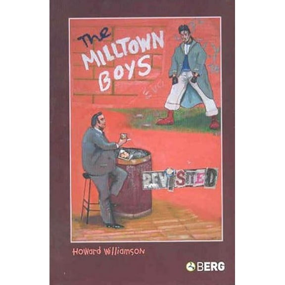 The Milltown Boys Revisited, (Paperback)